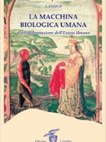 La Macchina Biologica Umana di E.J. Gold